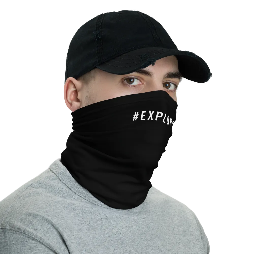 #EXPLORE Hashtag Neck Gaiter