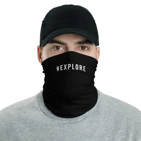 #EXPLORE Hashtag Neck Gaiter