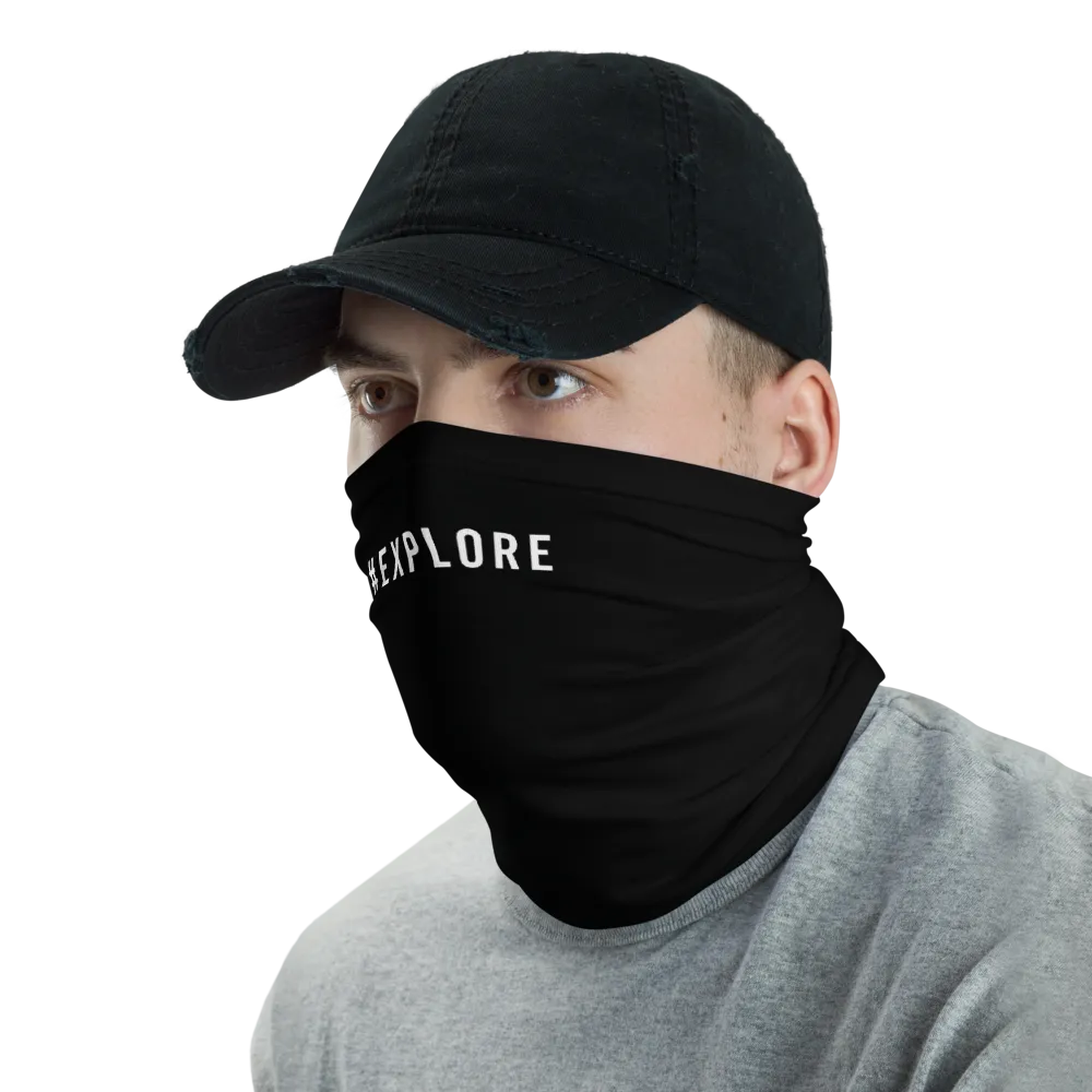#EXPLORE Hashtag Neck Gaiter
