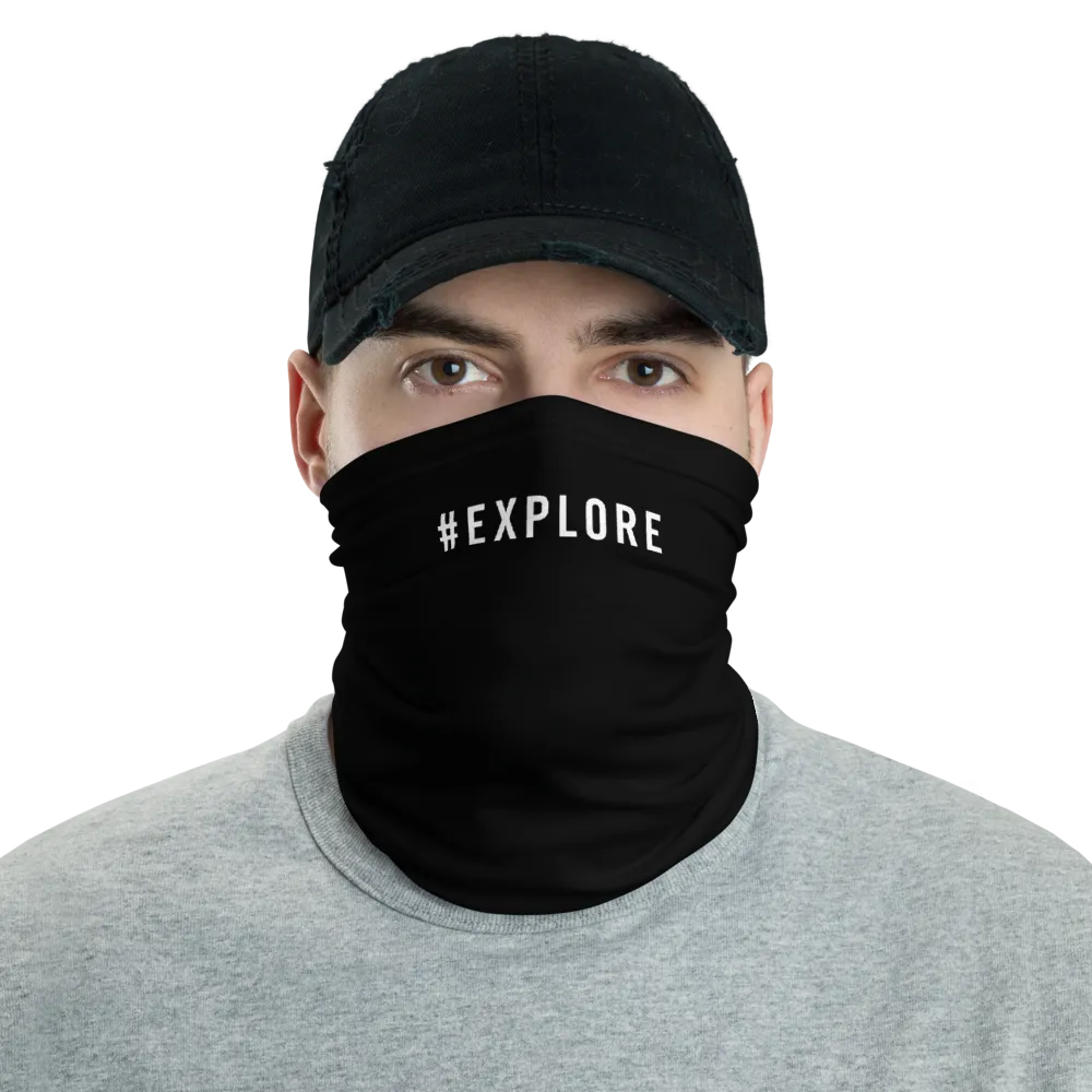 #EXPLORE Hashtag Neck Gaiter